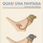 portada 'Quais una fantasía', ANDRÉS TRAPIELLO. EDICIONES DEL ARRABAL