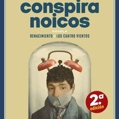 Portada de 'La conspiración de los paranoicos', de Felipe Benítez Reyes.