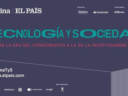 En directo | Tecnología y sociedad: De la era del conocimiento a la de la incertidumbre