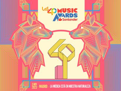 EL PAÍS te lleva a LOS40 Music Awards Santander 2023