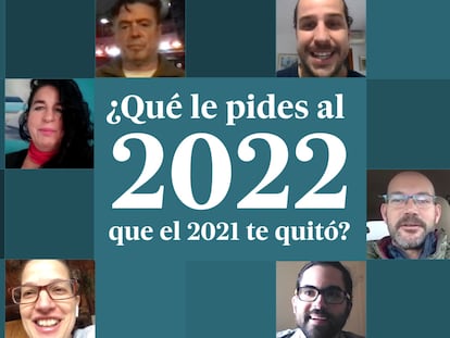 Vídeo | ¿Qué le pides al 2022 que el 2021 te quitó?