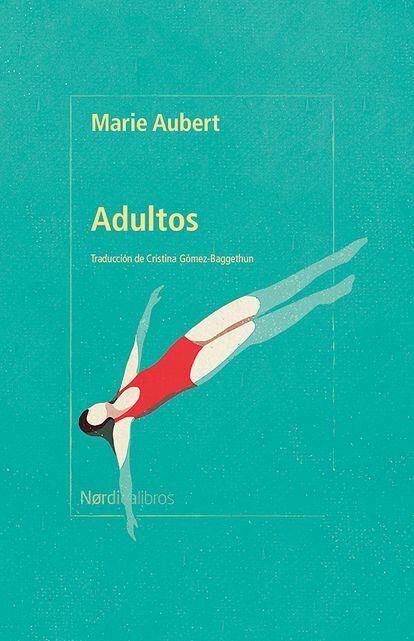 Portada de 'Adultos', de Marie Aubert.