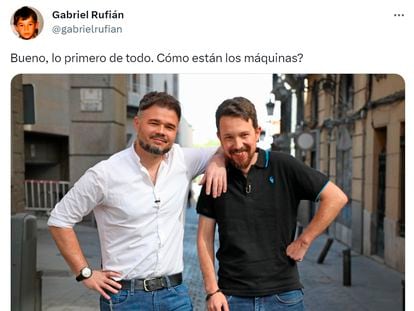 Tuit publicado por Gabriel Rufián con una foto del diputado con Pablo Iglesias.
