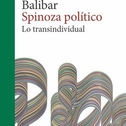 Portada Spinoza político, de Étienne Balibar