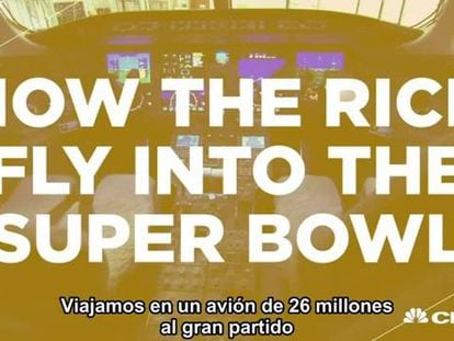 Cómo vuelan los ricos a la Super Bowl