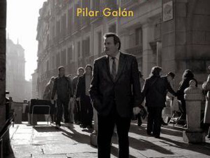 El realismo complejo de Pilar Galán