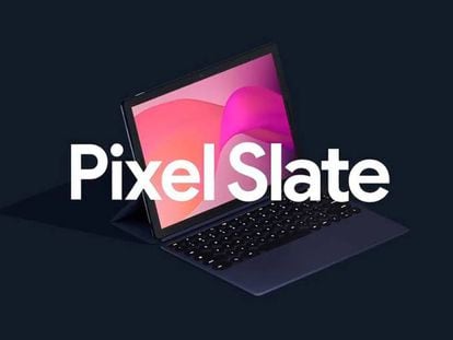 Google Pixel Slate, la rival para la Surface de Microsoft y el iPad Pro de apple