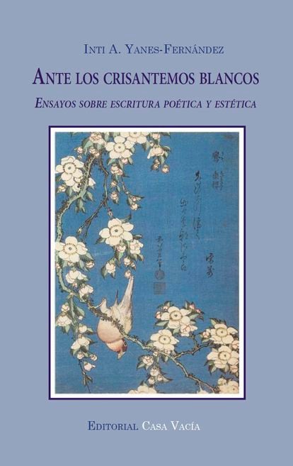 Portada del libro 'Ante los crisantemos blancos', de Inti Yanes-Fernández, publicado por la editorial Casa vacía.
