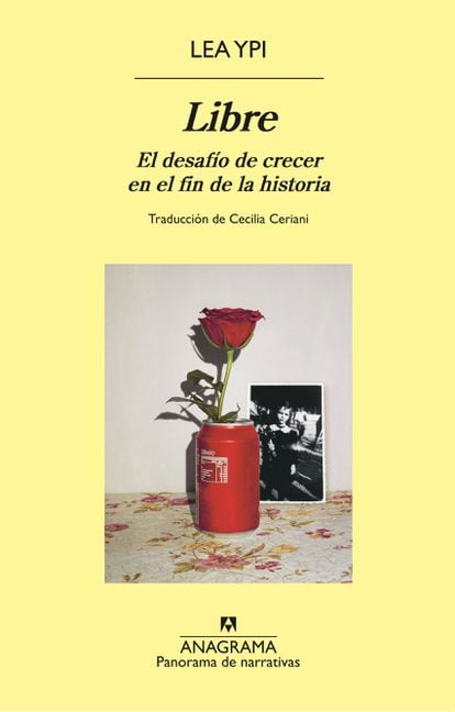 Portada de 'Libre. El desafío de crecer en el fin de la historia', de Lea Ypi.