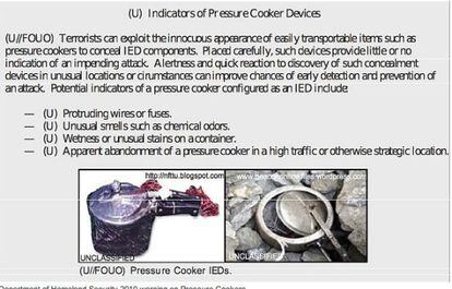 El Departamento de Seguridad Interior informaba en 2010 sobre el uso de ollas exprés en ataques terroristas.