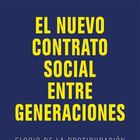 portada 'El nuevo contrato social entre generaciones', FIDEL MOLINA-LUQUE. EDITORIAL LIBROS DE LA CATARATA