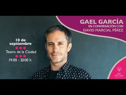 Gael García Bernal en conversación con David Marcial Pérez en el Hay Festival Querétaro 2023.