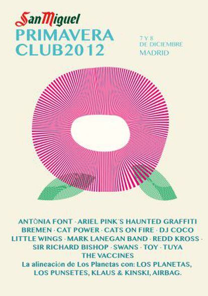 Cartel del San Miguel Primavera Club 2012.