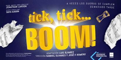 Cartel de la obra 'Tick, Tick... Boom!'.