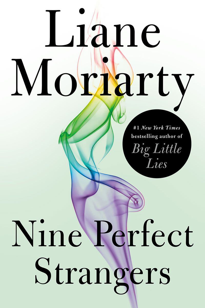 Portada de ‘Nine Perfect Strangers’, la última novela de Moriarty que será llevada a las pantallas con Nicole Kidman como productora y protagonista.