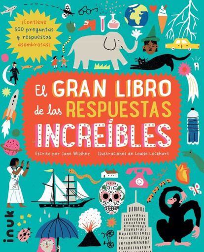 Portada de 'El gran libro de las respuetas increíbles'