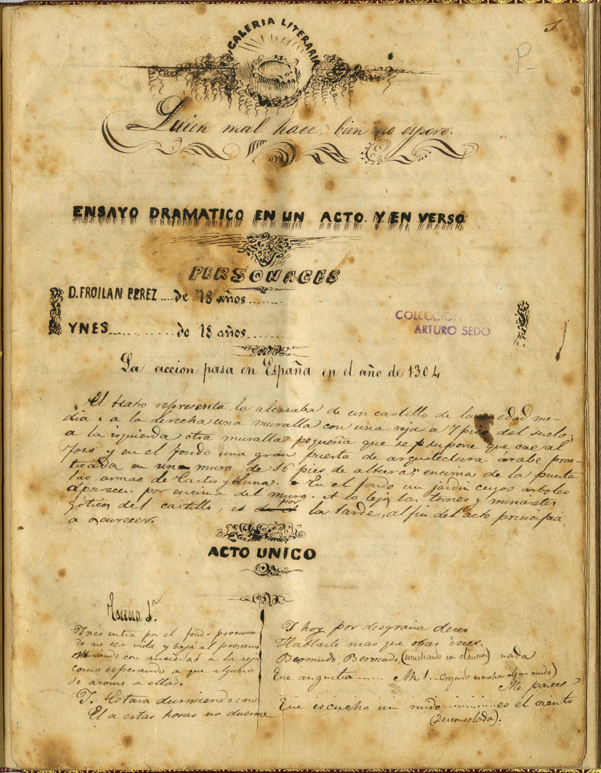 Manuscrito de 'Quien mal hace bien no espere', ensayo dramático en un acto y en verso., de 1861. / BIBLIOTECA DEL INSTITUT DE TEATRE DE BARCELONA
