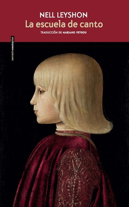 portada libro 'La escuela de canto', Nell Leyshon. Traductor Mariano Peyrou. editorial Sexto Piso