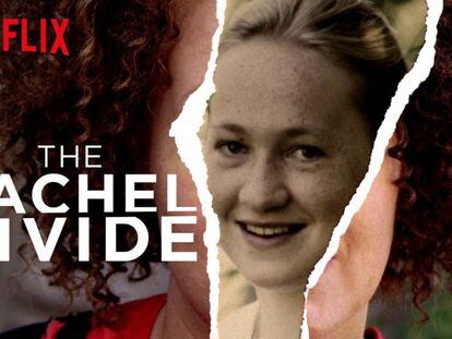 Cartel promocional del documental 'The Rachel Divide'