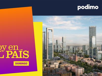 ‘Podcast’ | Madrid Nuevo Norte: el barrio pierde ante la ‘city’ financiera