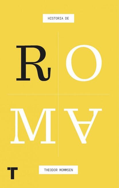 Portada del libro 'Historia de Roma', de Theodor Mommensen. EDITORIAL TURNER