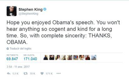 "Espero que hayáis disfrutado del discurso de Obama. No se escuchaba algo tan convincente y tan cariñoso desde hace tiempo. Así que, con completa sinceridad: gracias Obama", ha señalado Stephen King en la red social del pajarito.