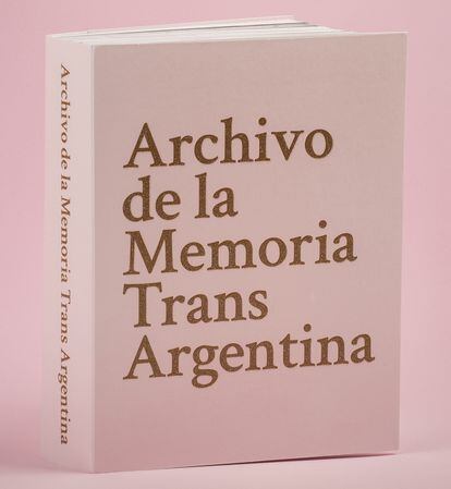 'Archivo de la Memoria Trans Argentina'. (Editorial CHACO).