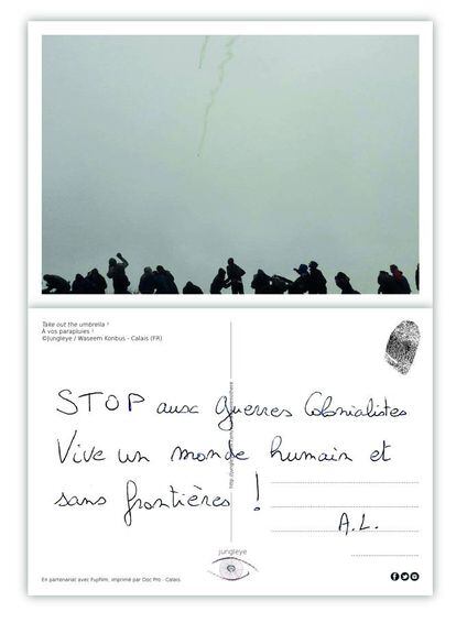 Waseem Konbous ha titulado su fotografía así: '¡Abran sus paraguas!'. Y la carta de A.L.: "Paremos las guerras coloniales. ¡Viva un mundo humano y sin fronteras!"