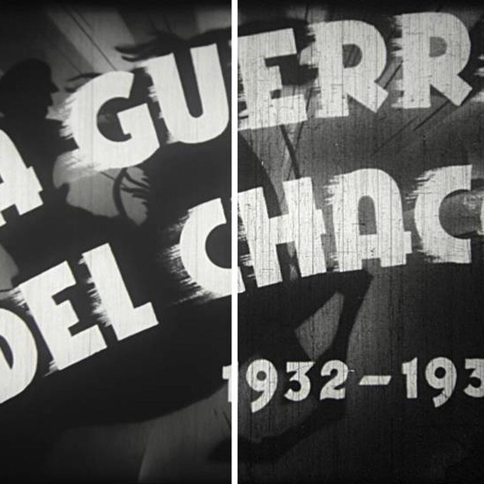 La Guerra del Chaco 1932 1935 la restauraci n digital de la