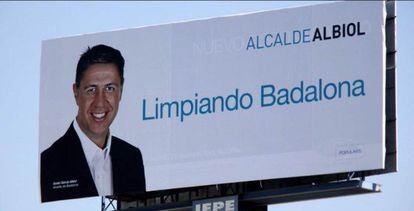 Cartel de campaña del candidato del PP a la alcadía de Badalano, Xavier García Albiol.