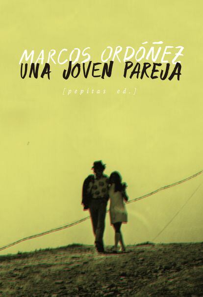 portada 'Una joven pareja', MARCOS ORDOÑEZ. EDITORIAL PEPITAS DE CALABAZA
