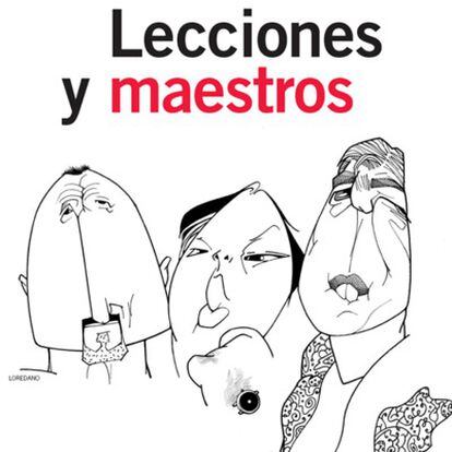 De izquierda a derecha, caricaturas de Arturo Pérez-Reverte, Javier Marías y Mario Vargas Llosa.