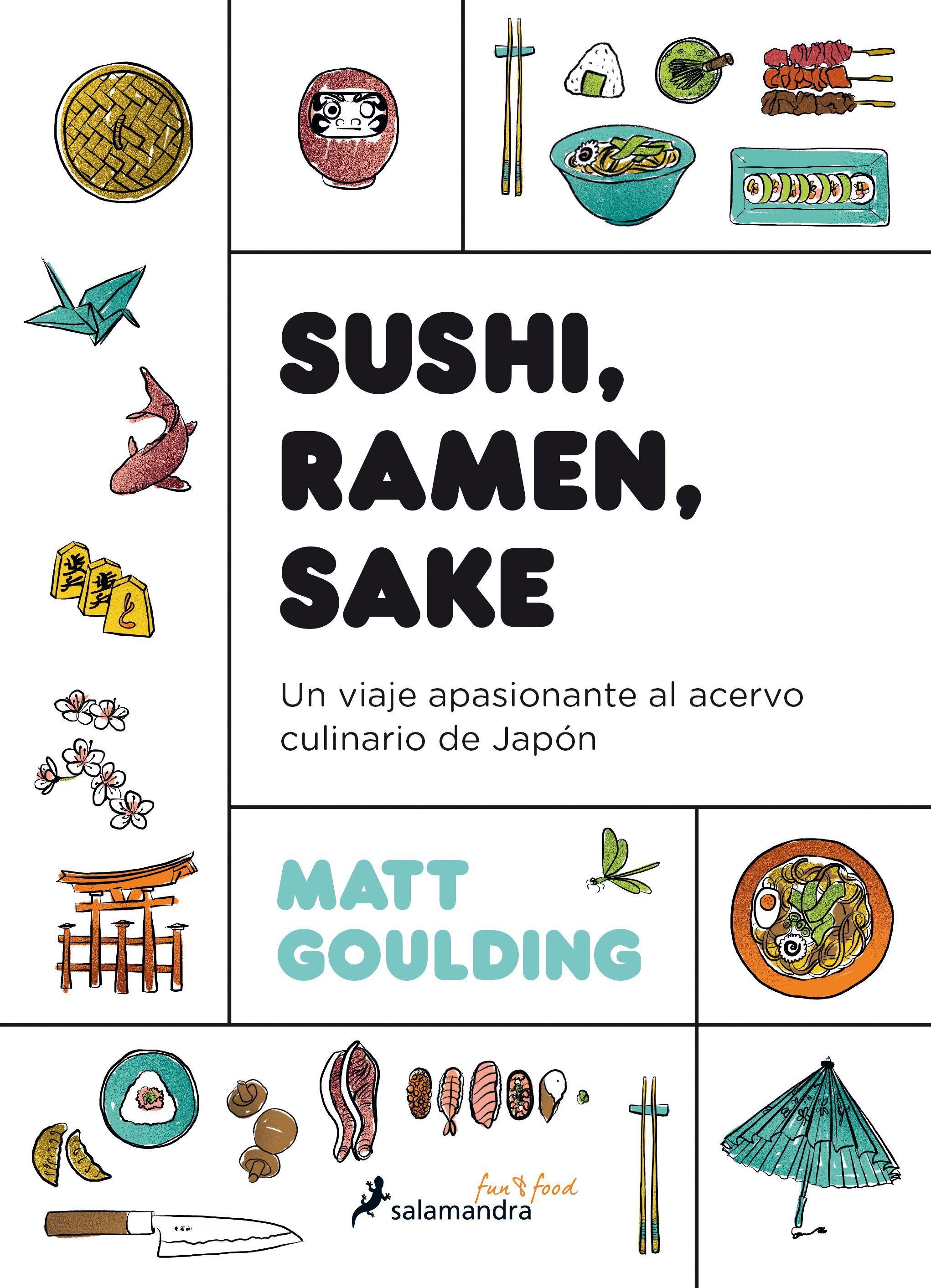 Portada de Sushi, ramen, sake, de Matt Goulding (Ediciones Salamandra).