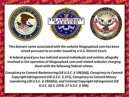 Imagen colocada por el FBI en las webs Megaupload, Megavideo y Megaporn, notificando su bloqueo.