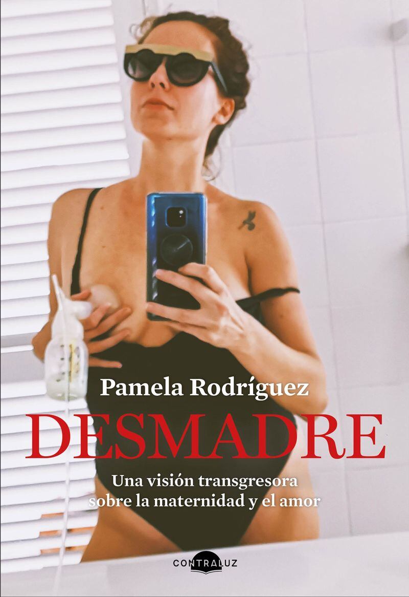 Portada de 'Desmadre', de Pamela Rodríguez.