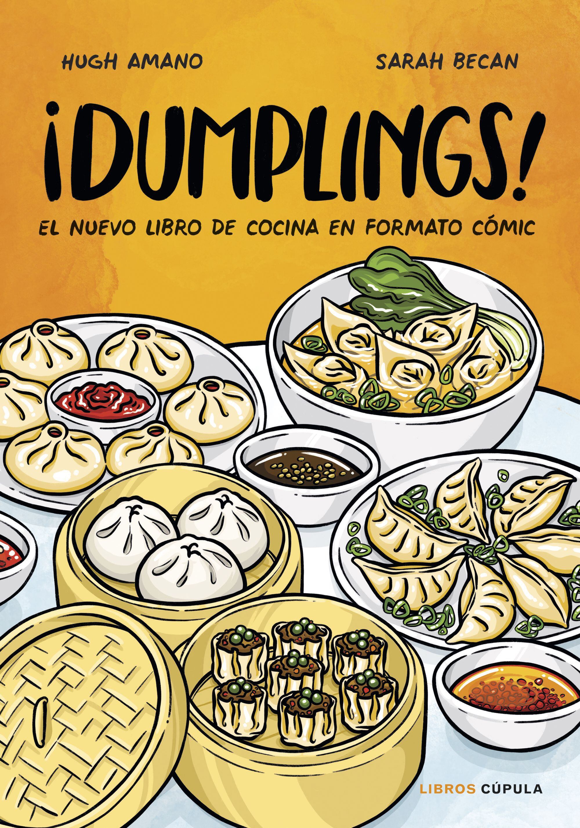 Portada del cómic '¡Dumplings!', de Hugh Amano y Sarah Becan (Libros Cúpula).