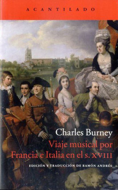 Portada de 'Viaje musical por Francia e Italia en el S. XVIII' (Acantilado).