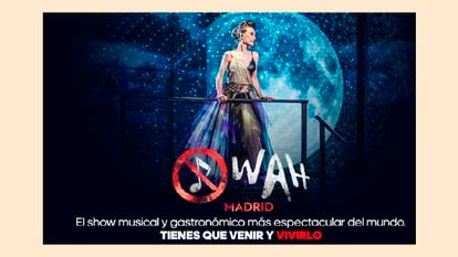 'WAH'. El show más vibrante, rotundo e innovador de los últimos tiempos en Madrid