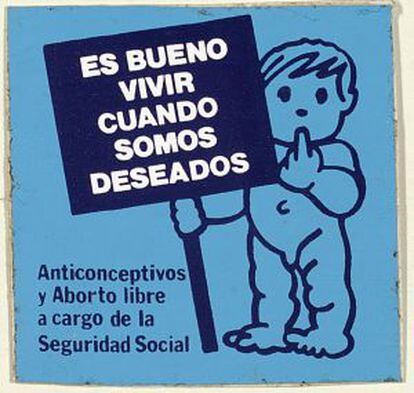 Una pegatina de la Transición, a favor del aborto.