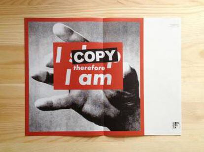 'I Copy Therefore I am', de Superflex, en formato póster, inserto en el número 00 de la revista 'Concreta'.