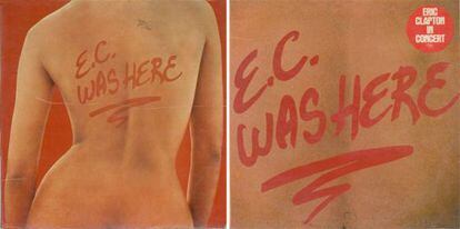 'E. C. Was here', de Eric Clapton, antes y después.