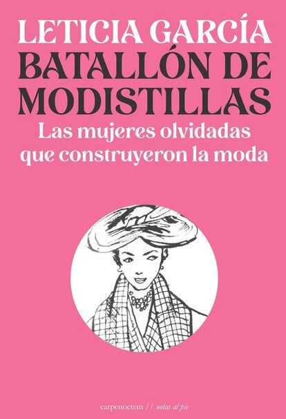 La redactora jefa de Moda de S Moda, Leticia García, ha escrito este libro que rescata a figuras femeninas olvidadas pero cruciales en la historia de la moda. Lo publica la Editorial Carpe Noctem.

 