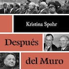 Cover of 'After the wall', by Kristina Spohr.
