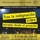 portada 'Tras la indiganación. El 15M: miradas desde el presente'. CRISTINA MONGE. EDITORIAL GEDISA