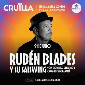 Cartel de la actuación de Rubén Blades en el Festival Cruïlla el próximo 9 de julio