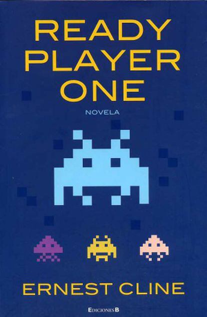 La portada de 'Ready player one', novela con los videojuegos como foco que adaptará al cine Steven Spielberg.
