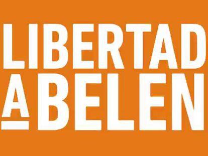 Campaña para la liberación de Belén, condenada a ocho años por un aborto.