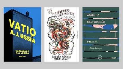 Portadas de 'Vatio', 'El matrimonio anarquista' y 'Anatomía de la traición'.