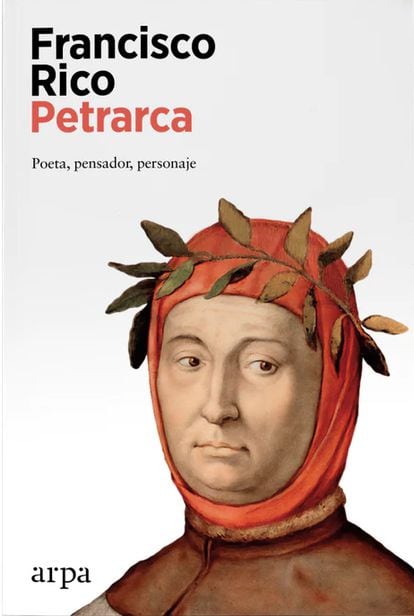Portada del libro 'Petrarca' de Francisco Rico. Editado por Arpa.