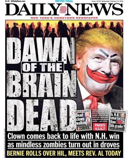 El periódico estadounidense el 10 de febrero de 2016 una portada en la que caracterizaba a Donald Trump como un payaso titulada: "El auge de un cerebro muerto".